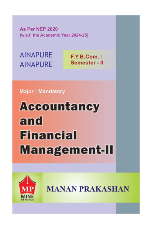 Accountancy & Financial Management – II FYBCOM Semester II