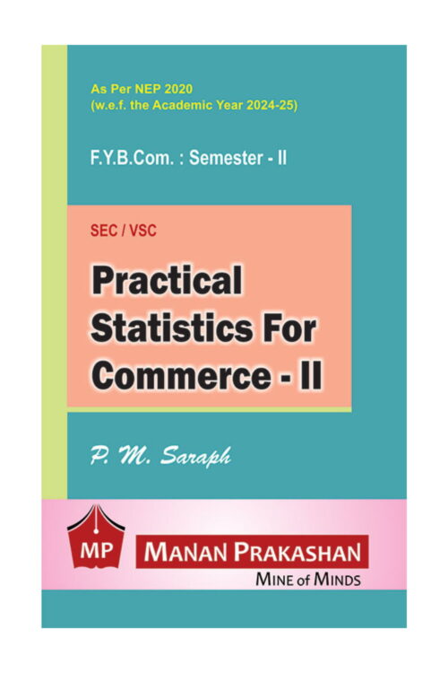Practical Statistics For Commerce – II FYBCOM Semester II