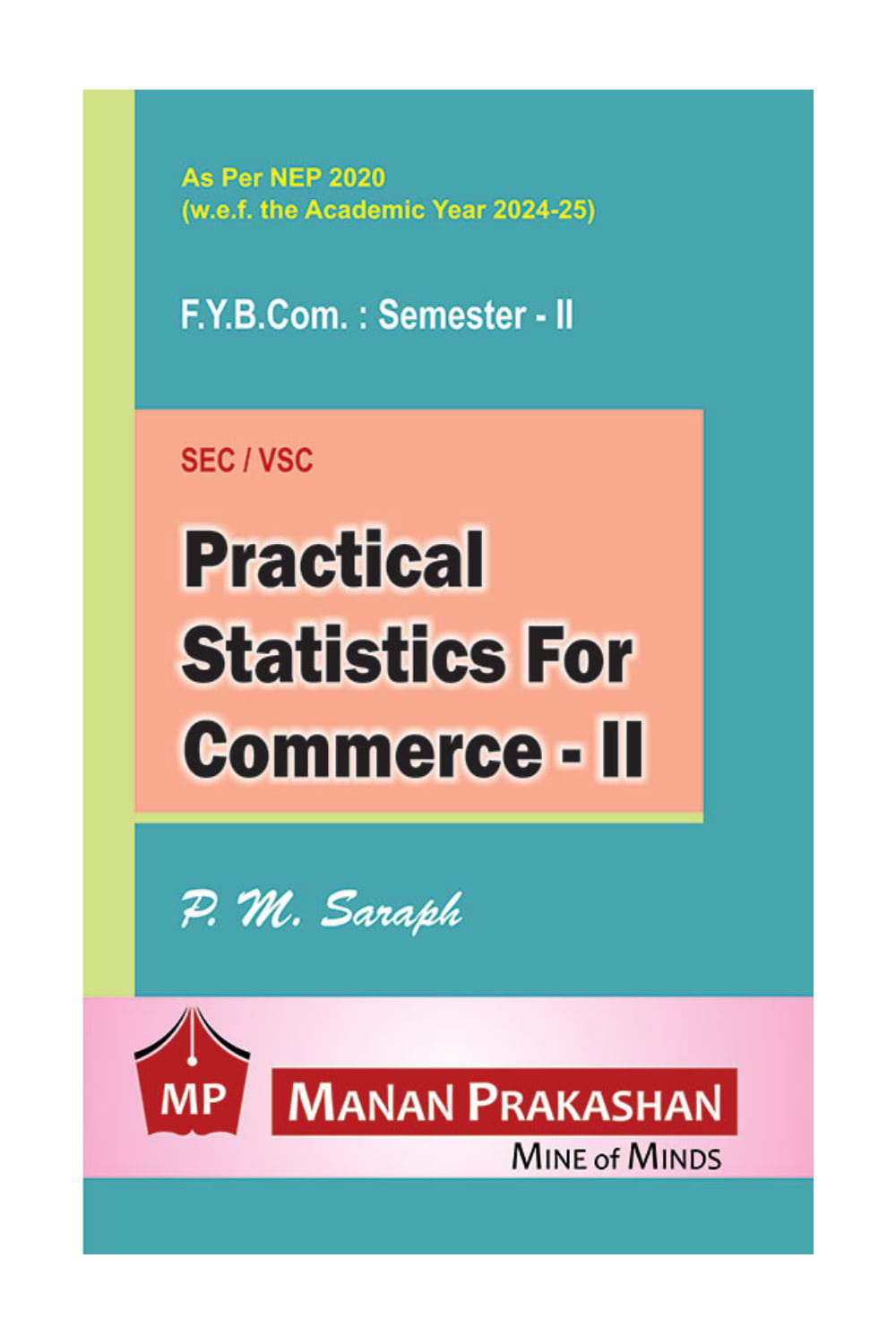 Practical Statistics For Commerce – II FYBCOM Semester II