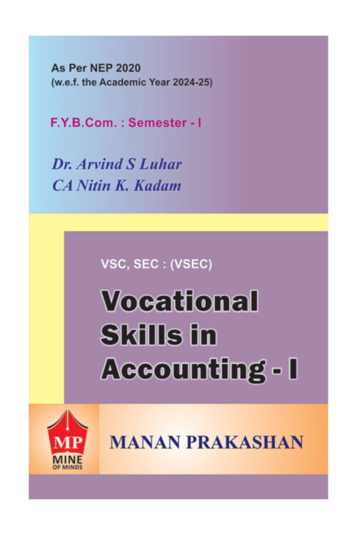 Vocational Skills in Accounting – I FYBCOM Semester I