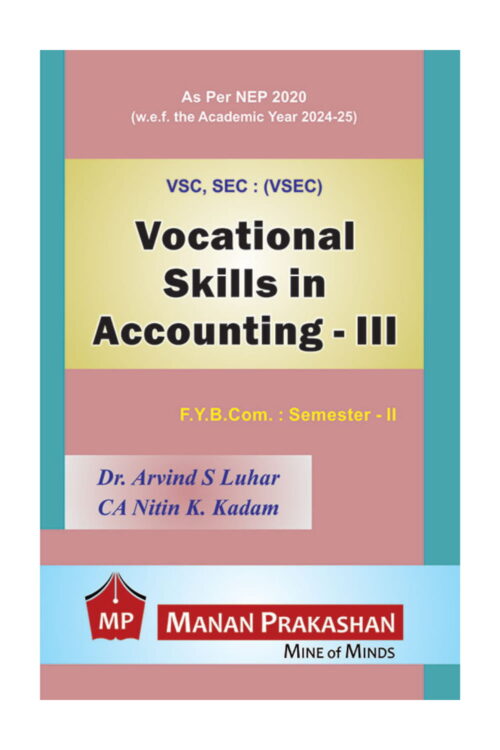 Vocational Skills in Accounting – III FYBCOM Semester II