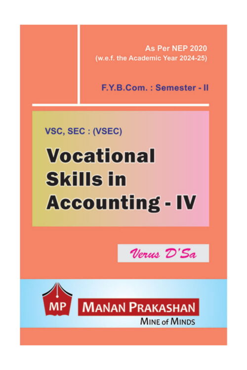 Vocational Skills in Accounting – IV FYBCOM Semester II