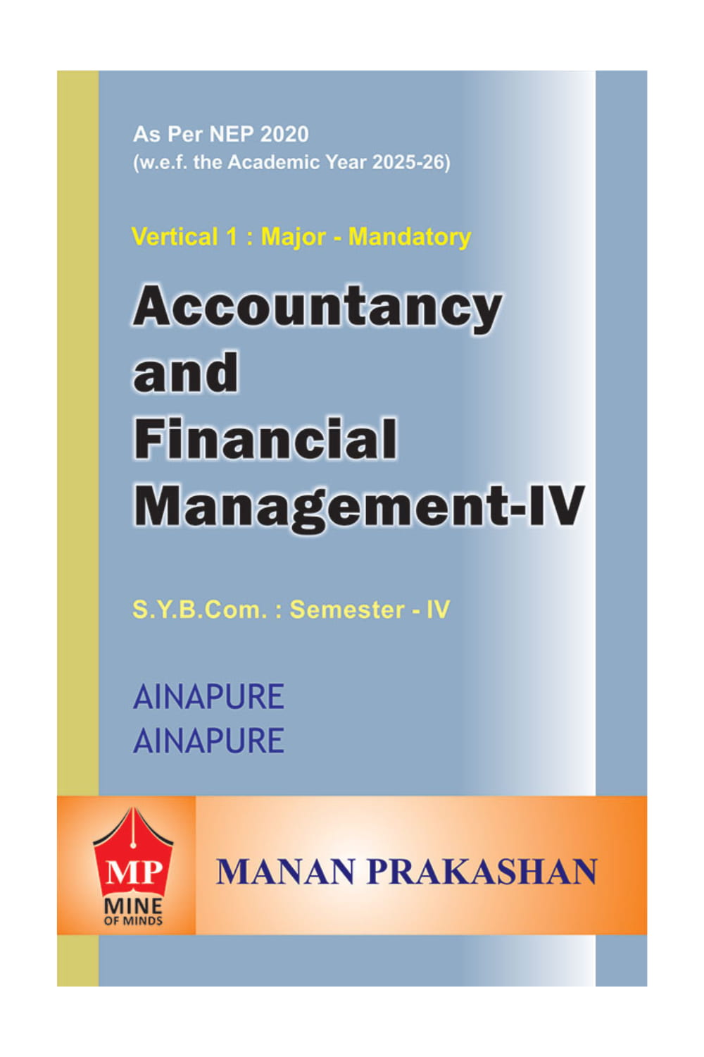 Accountancy & Financial Management – IV SYBCOM Semester IV