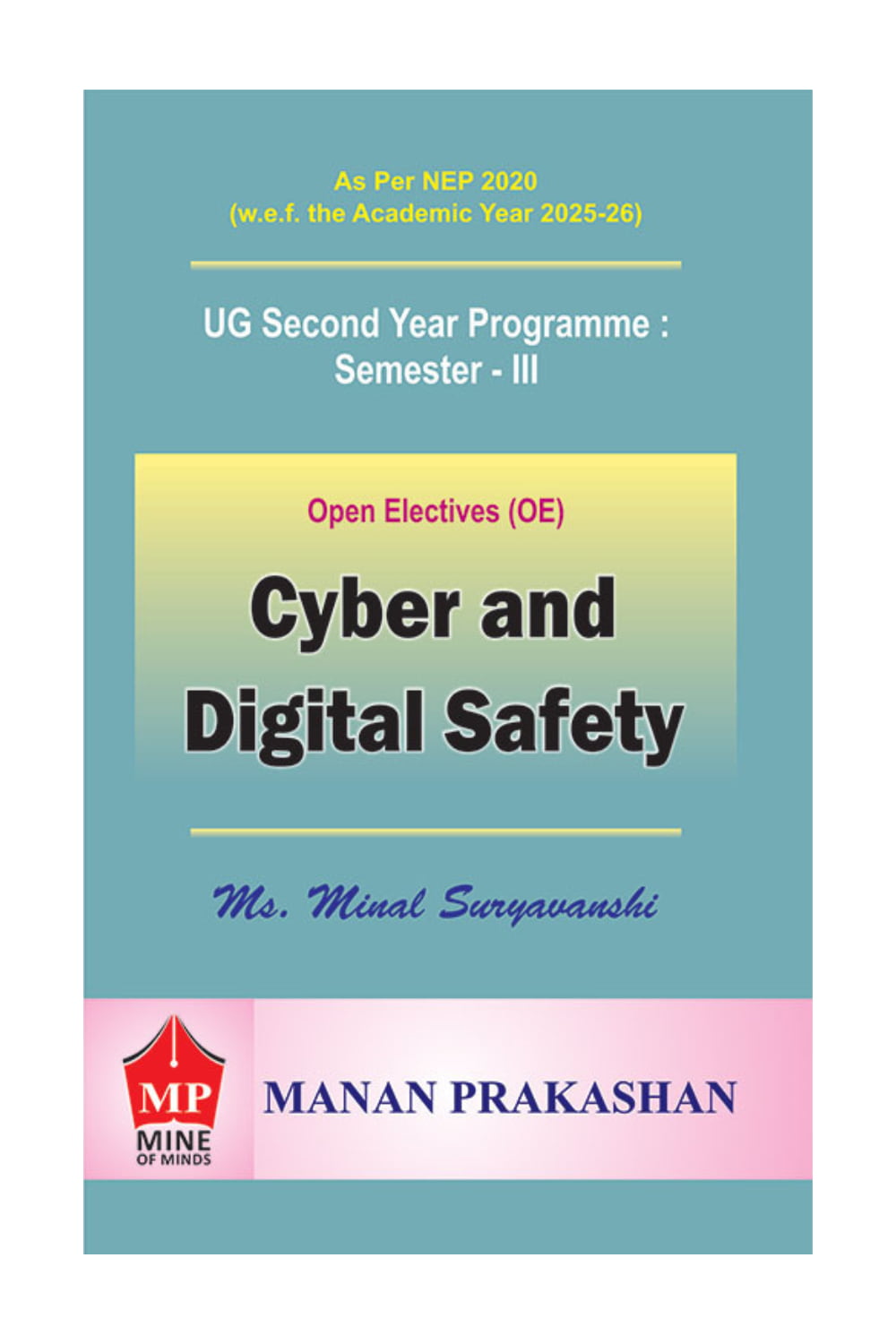 Cyber and Digital Safety – Second Year : Semester III (Open Electives)