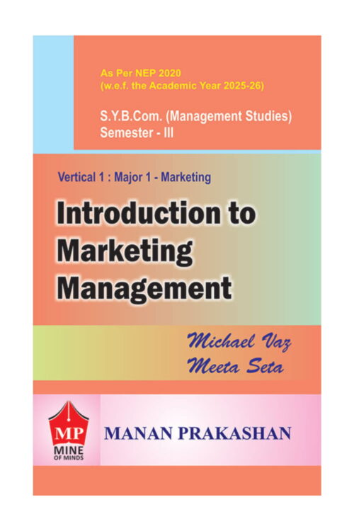 Introduction to Marketing Management – SYBCOM (MS) Semester III