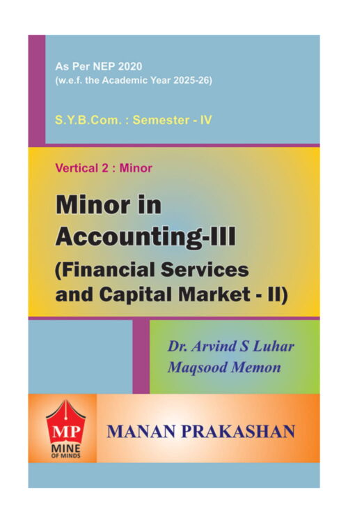Minor in Accounting – III (Financial Services and Capital Market – II) SYBCOM Semester IV